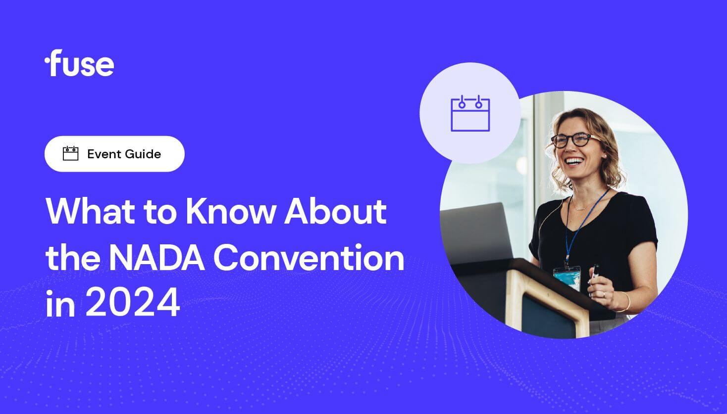 NADA 2024 What to Know About the NADA Convention in 2024